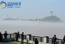 组图：大雾笼罩下的温州城市